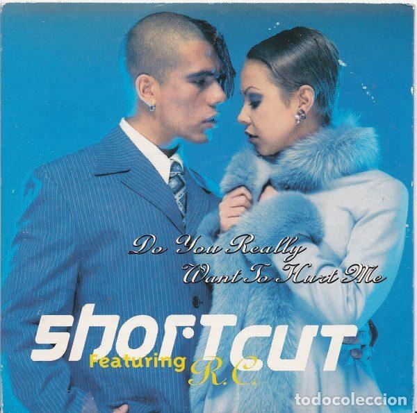 Musik-CDs: Shortcut Featuring R.C. &ndash; Do You Really Want To Hurt Me (CD, CNR Music 4900240)