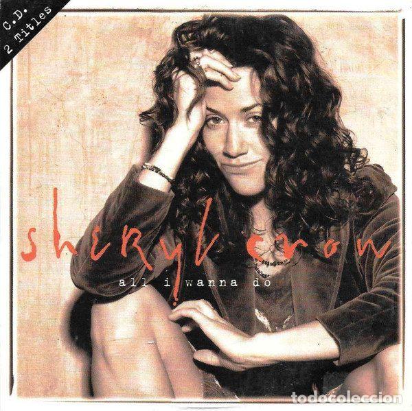 CD di Musica: Sheryl Crow &ndash; All I Wanna Do (CD, A&M Records 580 654-2)