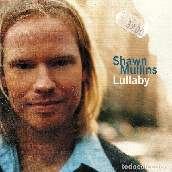 CD di Musica: Shawn Mullins &ndash; Lullaby (CD, Columbia COL 666847 1)