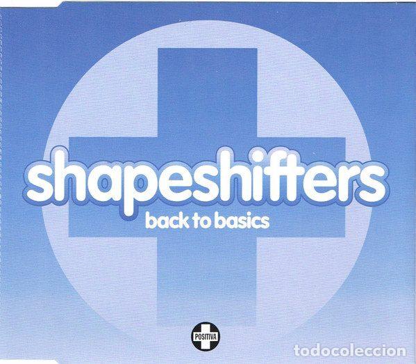 CD di Musica: Shapeshifters &ndash; Back To Basics (CD, Positiva CDTIV 216)