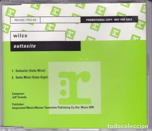 CD di Musica: Wilco &ndash; Outtasite (Outta Mind) (CD, Reprise Records PRCD 429)