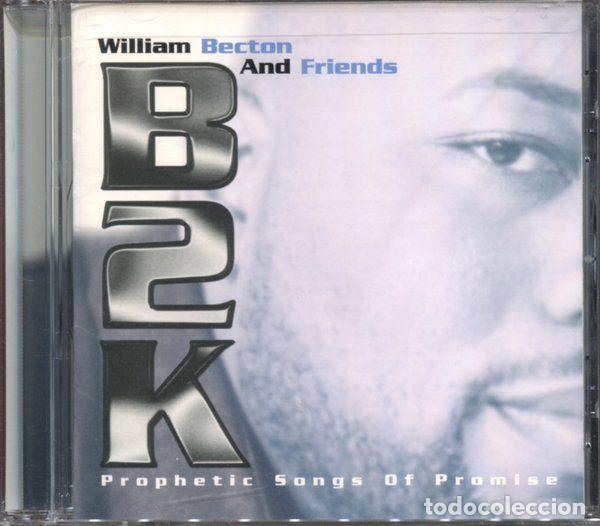 CD di Musica: William Becton & Friends &ndash; B2K (CD, CGI Platinum 5370)