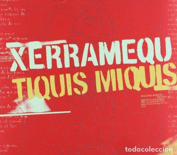 Music CDs: Xerramequ Tiquis Miquis &ndash; Xerramequ Tiquis Miquis (CD, K Industria K042CD)