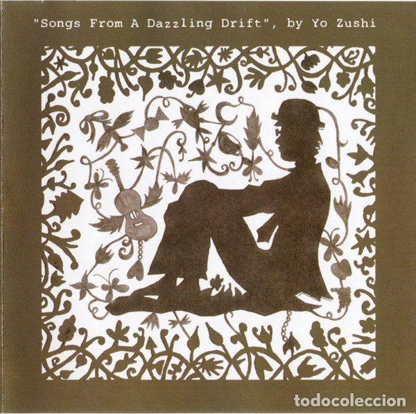 Musik-CDs: Yo Zushi &ndash; Songs From A Dazzling Drift (CD, Pointy POINT019 CD)