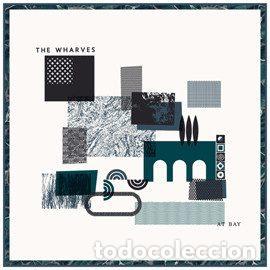 Music CDs: The Wharves &ndash; At Bay (CD, Gringo Records WAAT057)