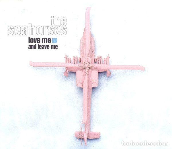 Musik-CDs: The Seahorses &ndash; Love Me And Leave Me (CD, Geffen Records GED 22282)