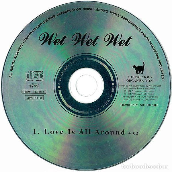CDs de Musique: Wet Wet Wet &ndash; Love Is All Around (CD, The Precious Organisation JWLPR 23)
