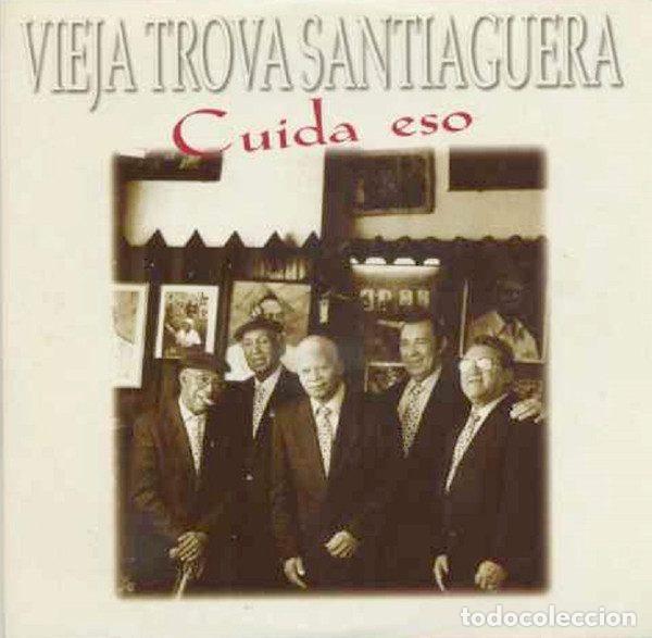 CD de M&uacute;sica: Vieja Trova Santiaguera &ndash; Cuida Eso (CD, Virgin LR 005)