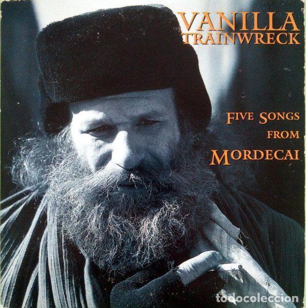 Music CDs: Vanilla Trainwreck &ndash; Five Songs From Mordecai (CD, Mammoth Records PRCD 5550)