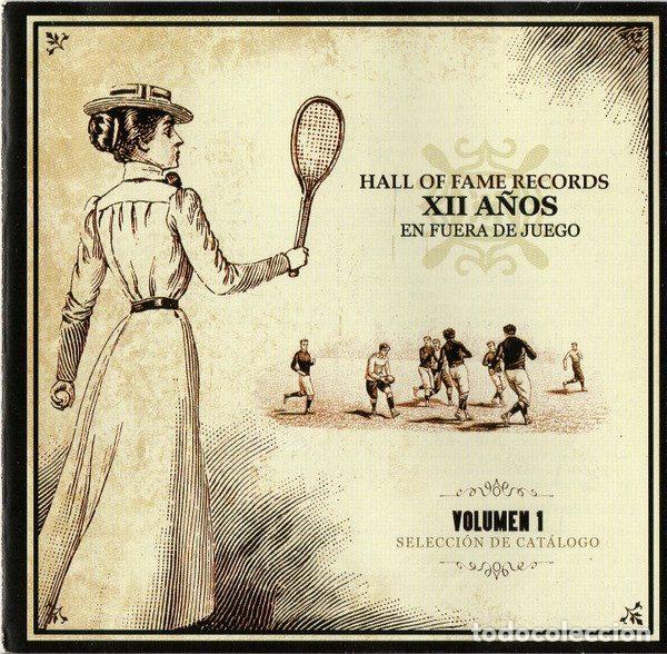 CDs de Musique: Various &ndash; Hall Of Fame Records: XII A&ntilde;os En Fuera De Juego, Volumen 1 (CD, Hall Of Fame Records...
