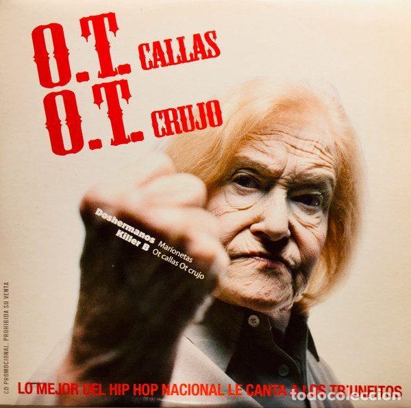 CD di Musica: Various &ndash; O.T. Callas O.T. Crujo (Lo Mejor Del Hip Hop Nacional Le Canta A Los Triunfitos)...