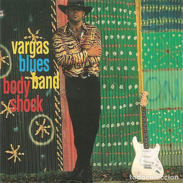 CD di Musica: Vargas Blues Band &ndash; Body Shock (CD, 3 Cipreses 3984212599)