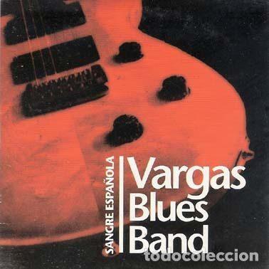 Music CDs: Vargas Blues Band &ndash; Sangre Espa&ntilde;ola (CD, 3 Cipreses PRO2814)
