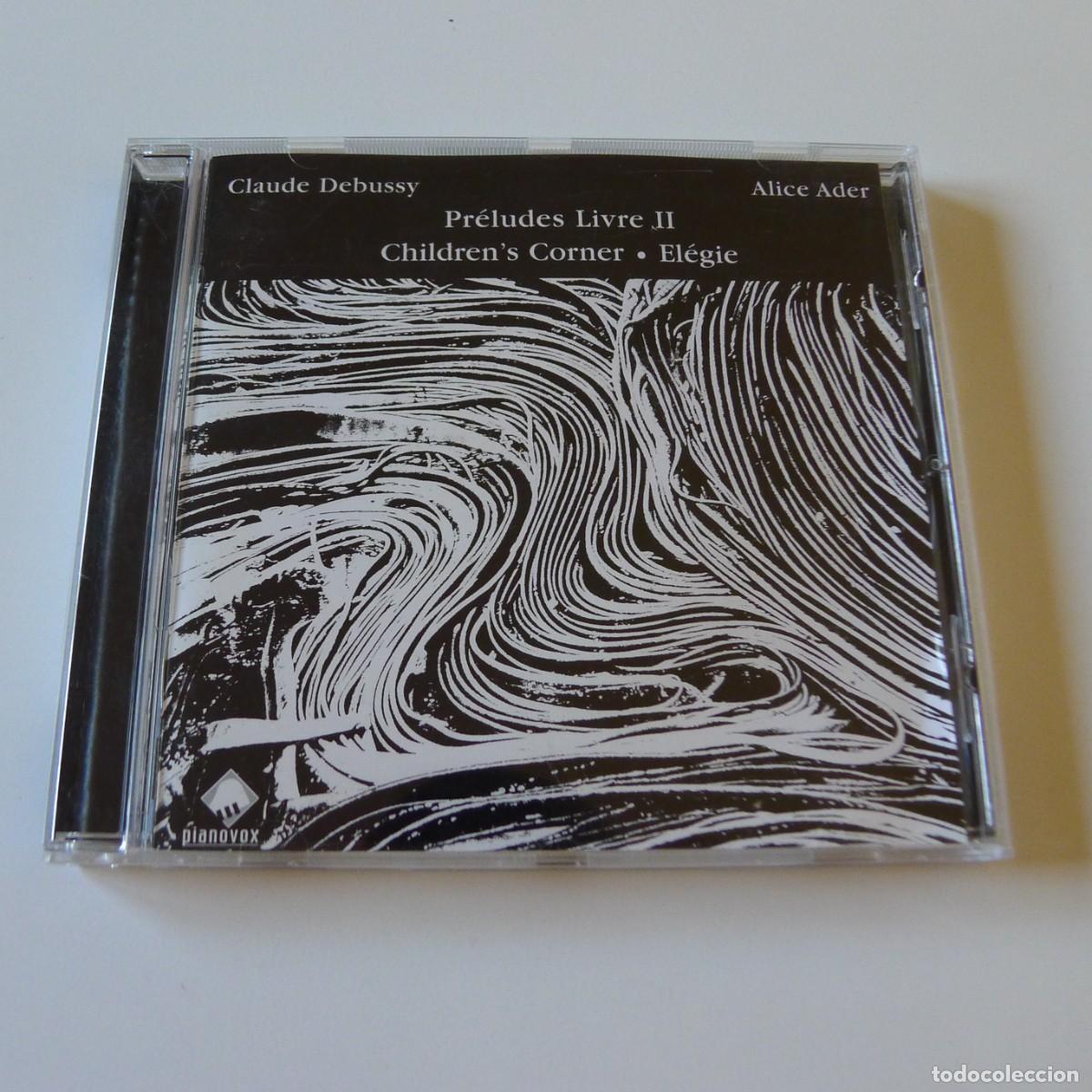 CDs de m&uacute;sica: Alice Ader, Claude Debussy &ndash; Preludes Livre II - Children's Corner - Elegie CD