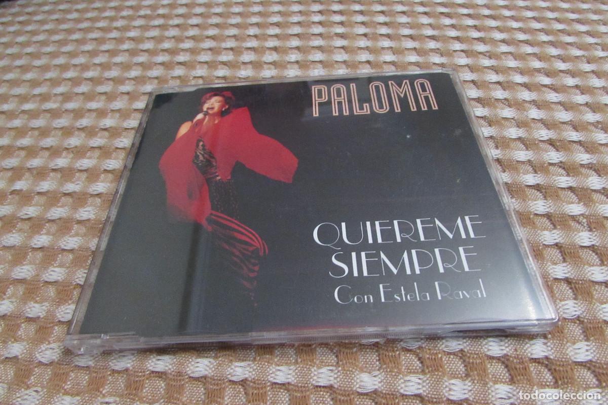CDs de m&uacute;sica: PALOMA SAN BASILIO - QUIEREME SIEMPRE CON ESTELA RAVAL CD SINGLE