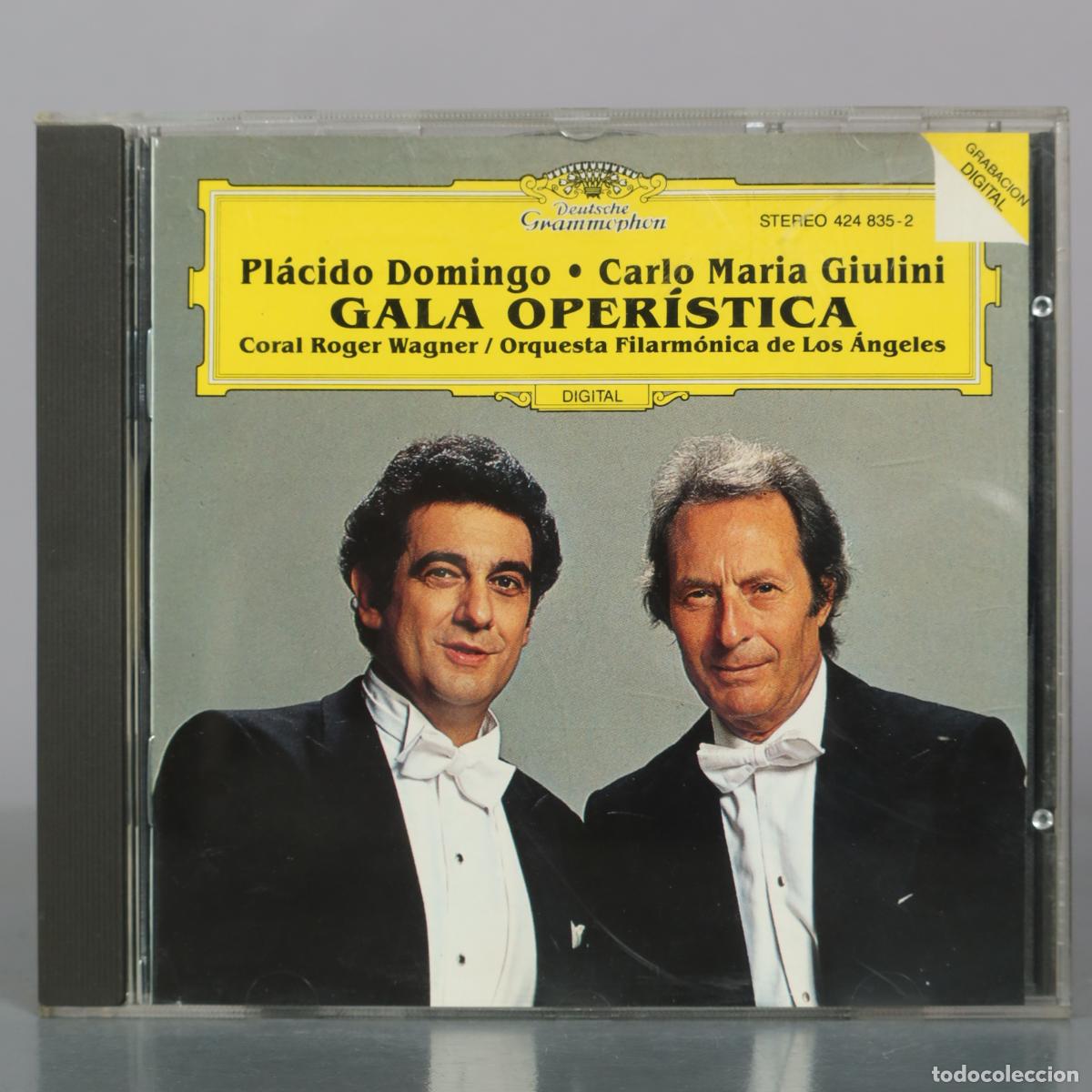 CDs de m&uacute;sica: CD. Gala Oper&iacute;stica - Pl&aacute;cido Domingo, Carlo Maria Giulini, Coral Roger Wagner, Orquesta Filarm&oacute;nica