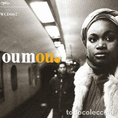 CDs de m&uacute;sica: Oumou- 0769233006721