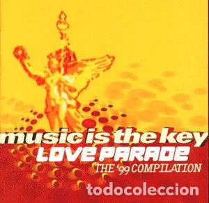 CDs de m&uacute;sica: Music Is The Key - Loveparade - The '99 Compilation- 0743216966127