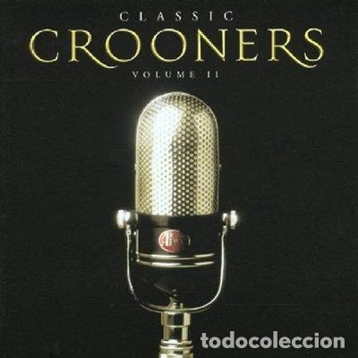 CDs de m&uacute;sica: Classic Crooners, Volume II- 5035462110207