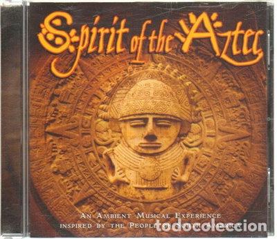 CDs de m&uacute;sica: Spirit of the Aztecs- 0731453717428