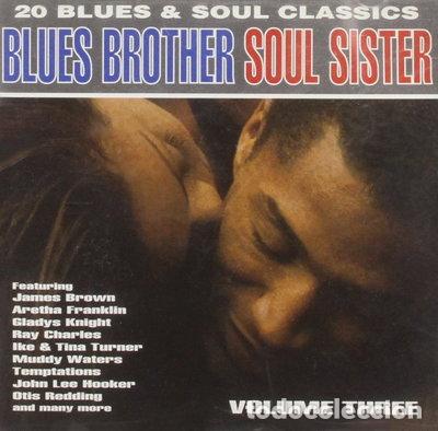 CDs de m&uacute;sica: Blues Brother Soul Sister Volume Three- 5018271360025
