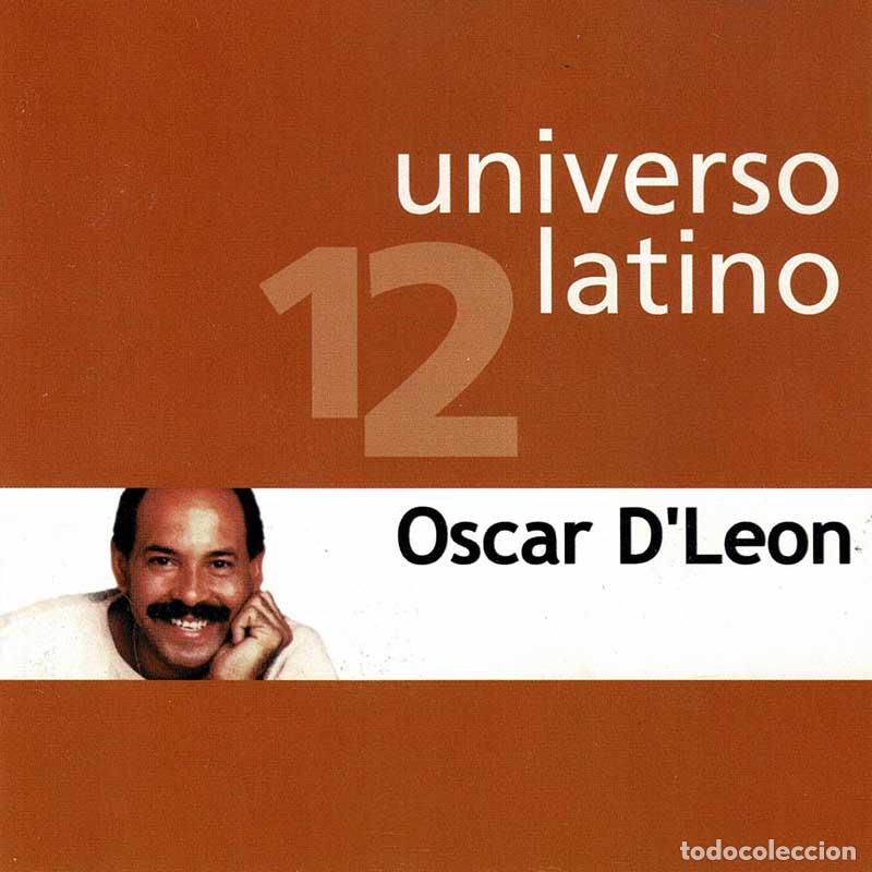 CDs de m&uacute;sica: Universo Latino 12. Oscar D'Leon. CD