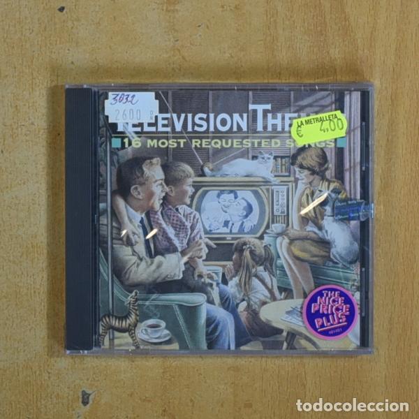 CDs de m&uacute;sica: VARIOS - TELEVISION THEMES 16 MOST REQUESTED SONGS - CD