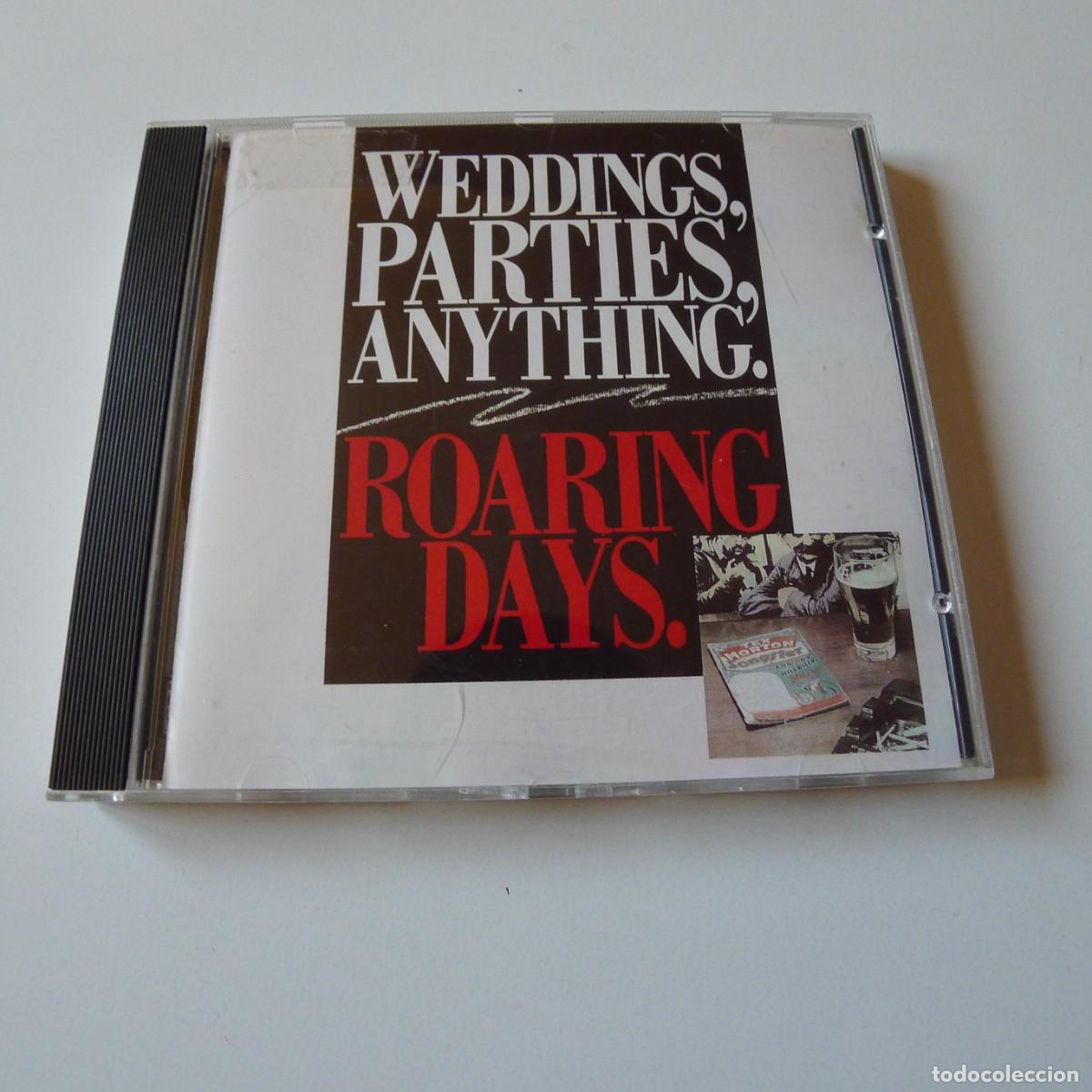 CDs de m&uacute;sica: Weddings, Parties, Anything &ndash; Roaring Days CD edicion UK