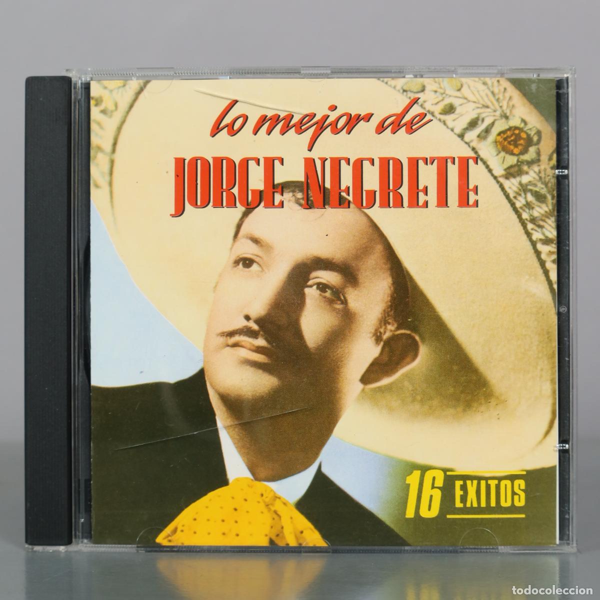 CDs de m&uacute;sica: CD. Lo mejor de Jorge Negrete - 16 Exitos - Jorge Negrete - BMG Ariola