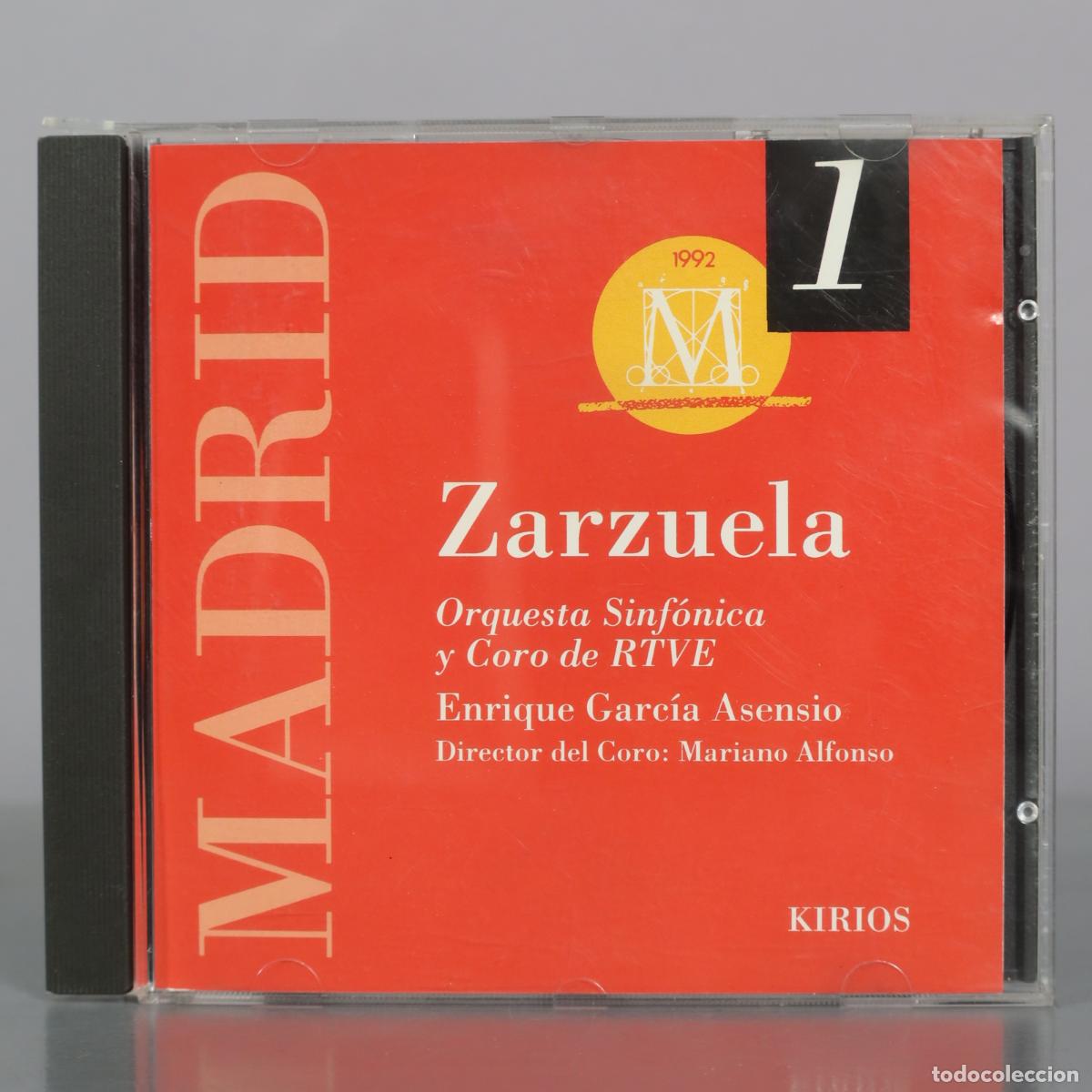 CDs de m&uacute;sica: CD. Madrid Zarzuela - Orquesta Sinf&oacute;nica y Coro de RTVE - Enrique Garc&iacute;a Asensio - Kirios