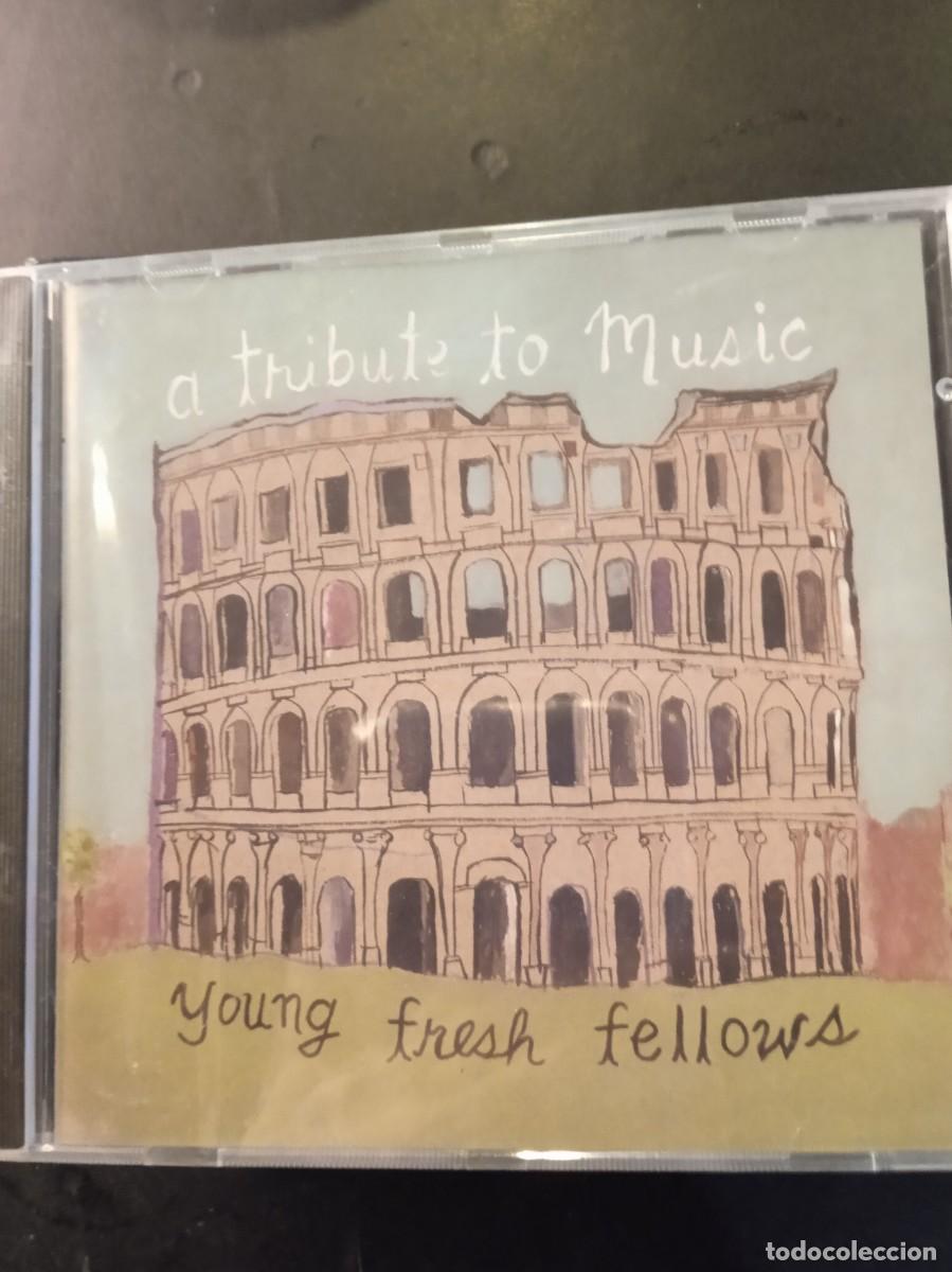 CDs de m&uacute;sica: YOUNG FRESH FELLOWS- A TRIBUTE TO MUSIC. CD NUEVO, PRECINTADO