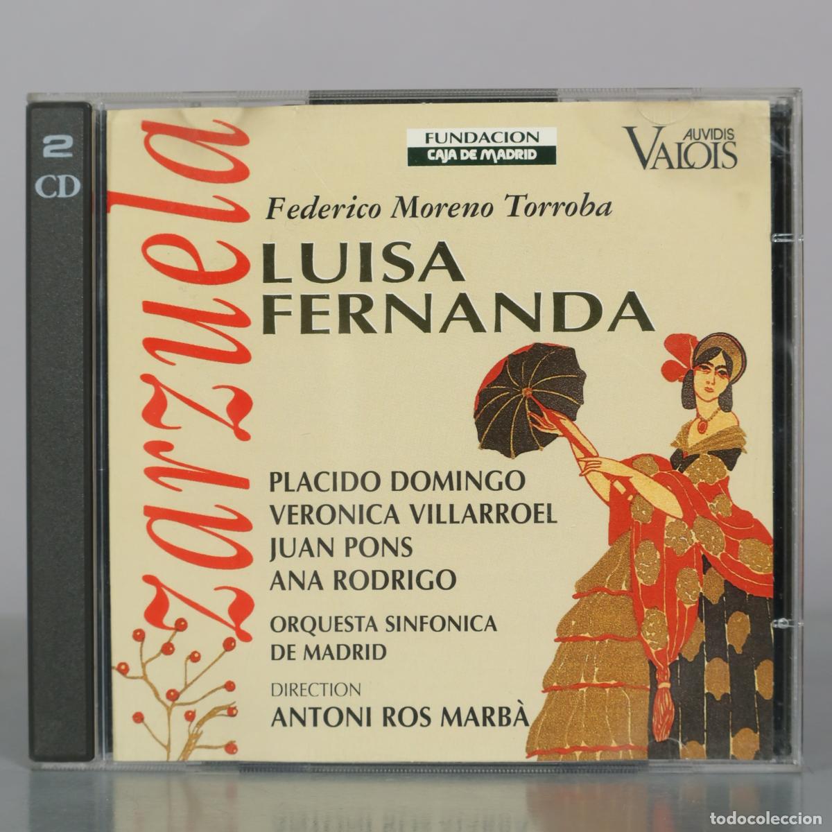 CD di Musica: CD. Luisa Fernanda - Federico Moreno Torroba, Placido Domingo, Veronica Villarroel, Juan Pons, Ana