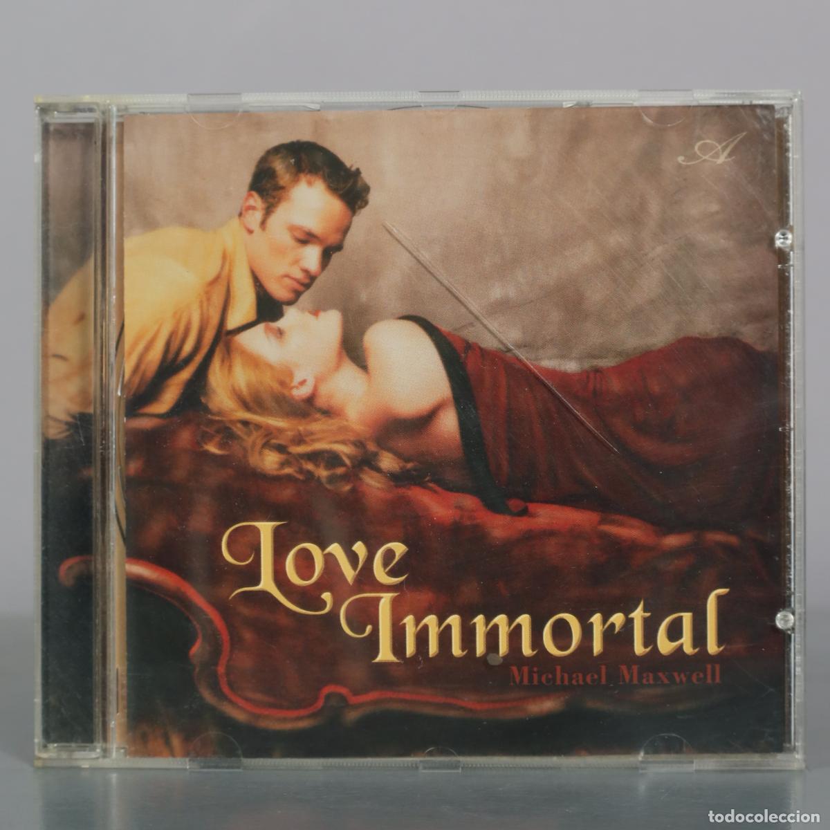 CDs de m&uacute;sica: CD. Love Immortal - Michael Maxwell - Avalon Music