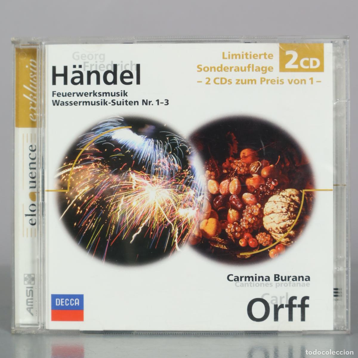 CDs de m&uacute;sica: CD. Feuerwerksmusik - Wassermusik - Carmina Burana - Georg Friedrich Handel - Carl Orff