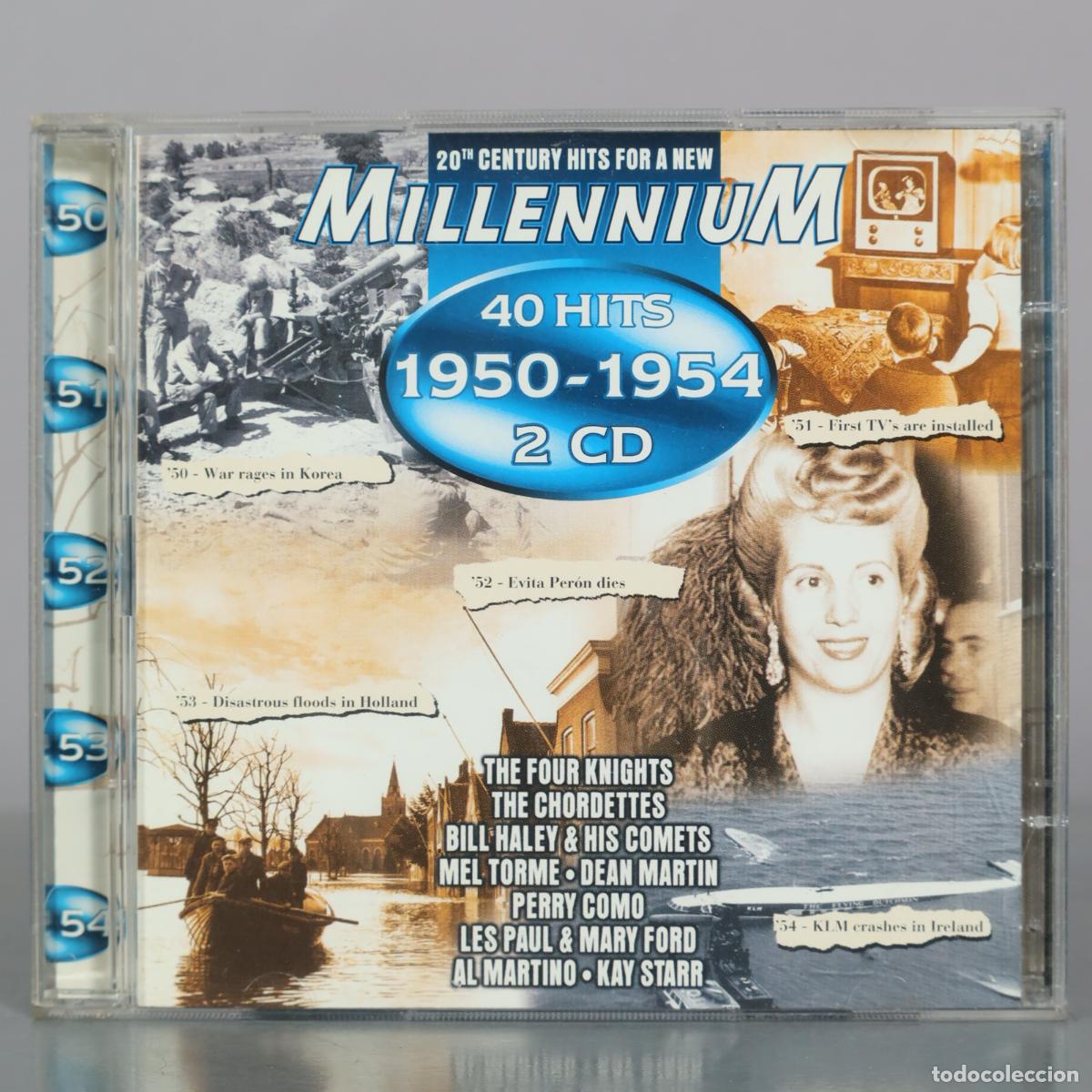 CDs de m&uacute;sica: CD. Millennium: 40 Hits 1950-1954 - The Four Knights, The Chordettes, Bill Haley & His Comets, Mel