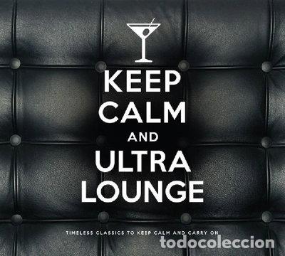 CDs de m&uacute;sica: Keep Calm & Ultra Lounge- 7798141336951