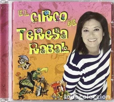 CDs de m&uacute;sica: El circo de Teresa Rabal- 0886919095029