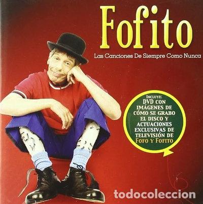 CDs de m&uacute;sica: Fofito: Las Canciones De Siempre Como Nunca- 8435036446515