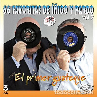 Music CDs: 66 Favoritas de &Iacute;&ntilde;igo y Pardo Vol. 9: El primer guateque- 8436004065134