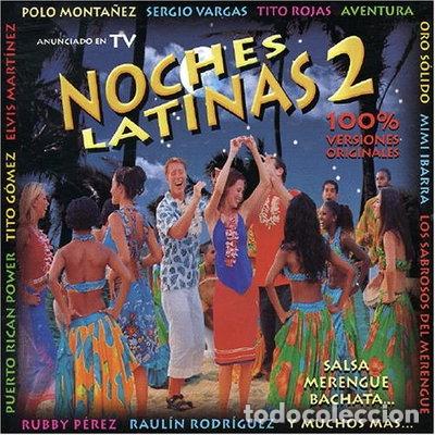CDs de m&uacute;sica: Noches Latinas 2- 8436019910627