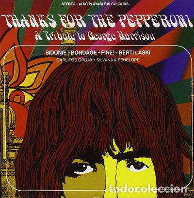 CDs de m&uacute;sica: Thanks for the Pepperoni: A Tribute to George Harrison- 8424295027221