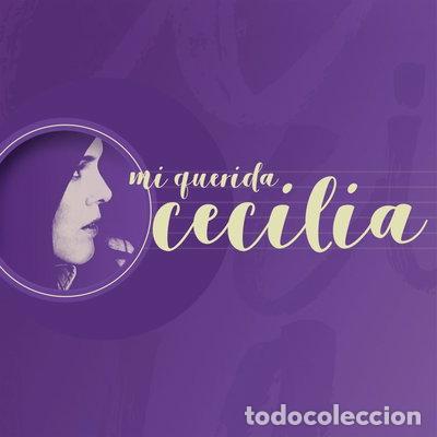 CDs de m&uacute;sica: Mi Querida Cecilia- 0190758052229