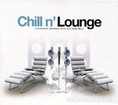 CDs de m&uacute;sica: Chill N' Lounge- 7798141333677