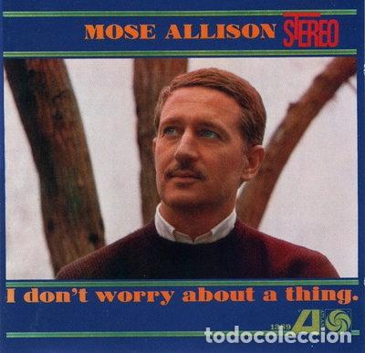 CDs de m&uacute;sica: I Don't Worry About a Thing- 0081227141721
