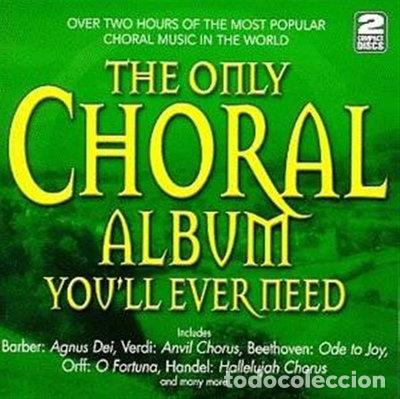 CDs de m&uacute;sica: The Only Choral Album You'll Ever Need- 0756055136026
