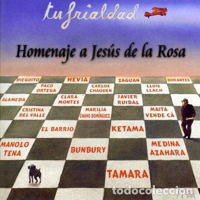 CDs de m&uacute;sica: Tu Frialdad: Homenaje a Jes&uacute;s de la Rosa- 8423479068012