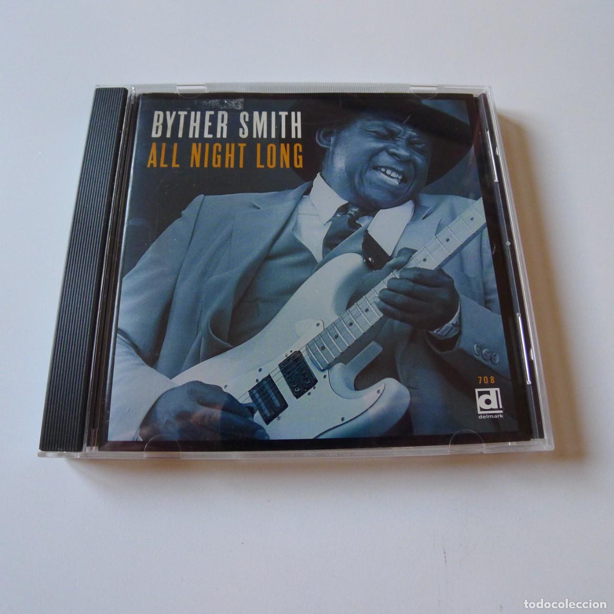 CDs de m&uacute;sica: Byther Smith &ndash; All Night Long CD edicion US