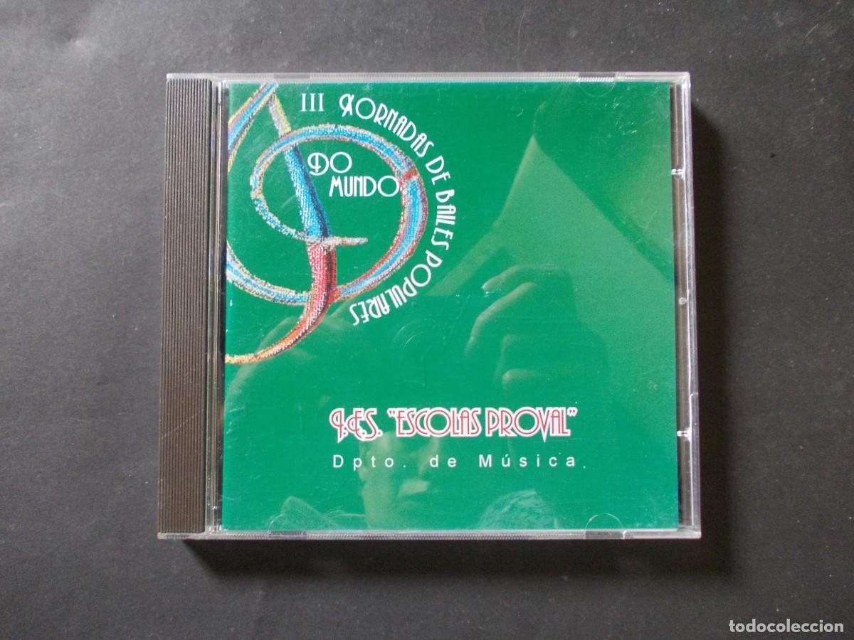 CD di Musica: CD III Xornadas de Bailes Populares do Mundo IES Escolas Proval M&uacute;sica Galicia 2000 tradicional