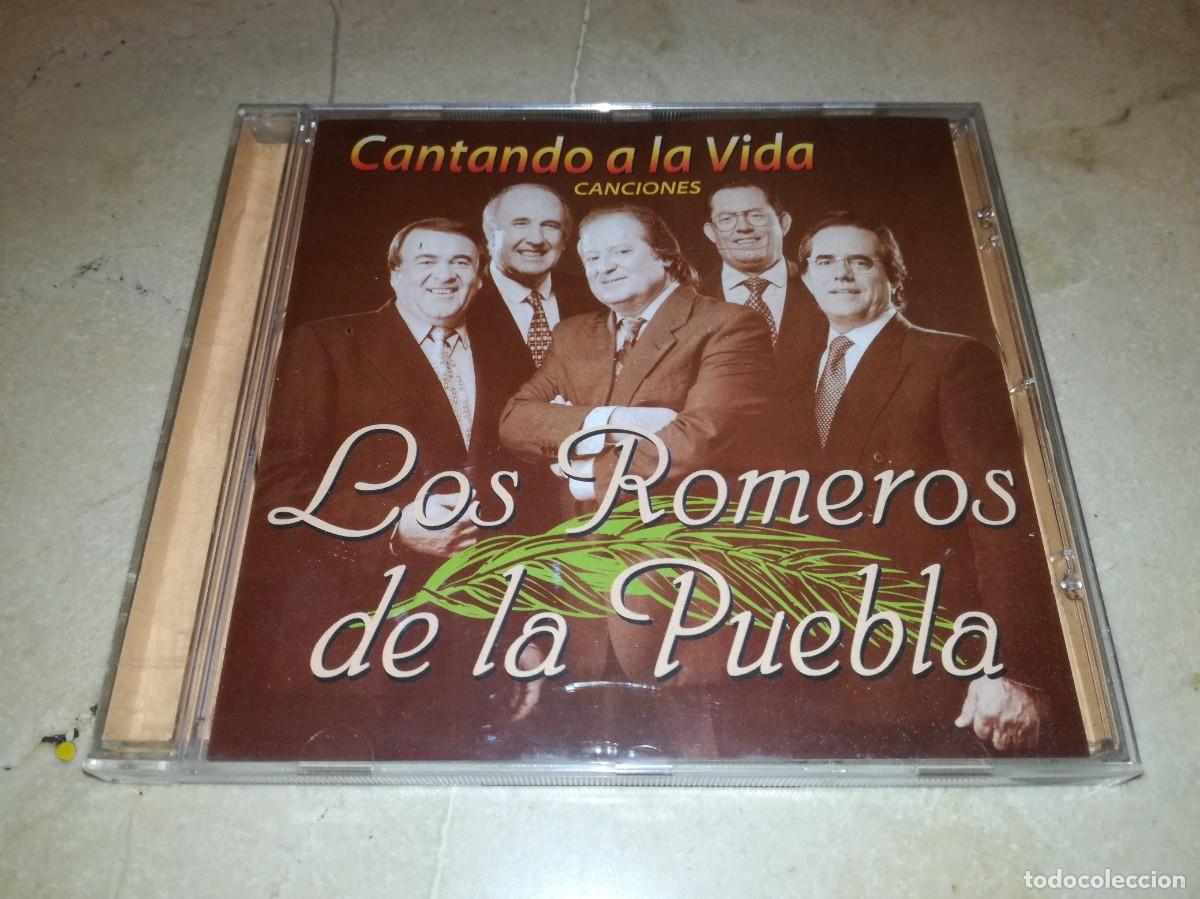 CDs de m&uacute;sica: LOS ROMEROS DE LA PUEBLA-CANTANDO A LA VIDA-RARO CD