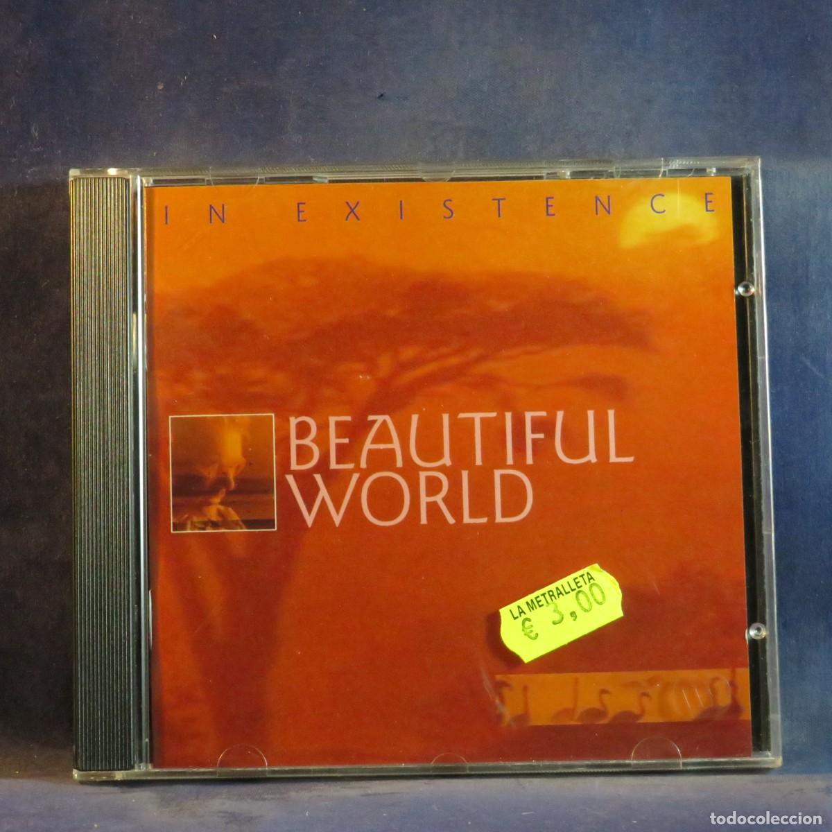 CDs de m&uacute;sica: BEAUTIFUL WORLD &ndash; IN EXISTENCE - CD